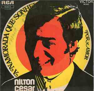 Nilton Cesar - A Namorada Que Sonhei / Por Amor