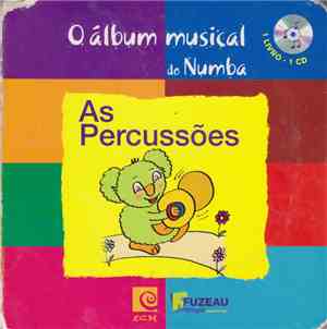 Numba  - O Álbum Musical Do Numba - As Percussões