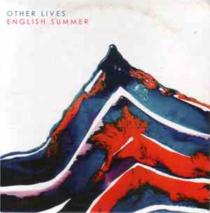 Other Lives - English Summer