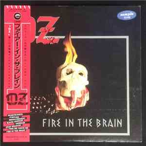 Oz  - Fire In The Brain