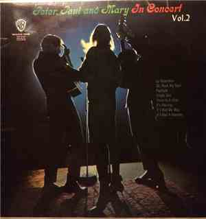 Peter, Paul & Mary - In Concert Vol.2
