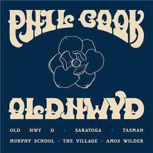 Phil Cook - Old Hwy D
