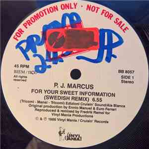 P.J. Marcus - For Your Sweet Information (Swedish Remix)