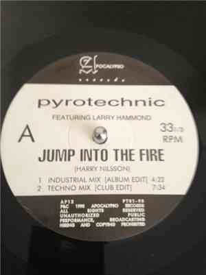 Pyrotechnic Featuring Larry Hammond  - Jump Into The Fire
