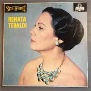 Renata Tebaldi - Operatic Arias