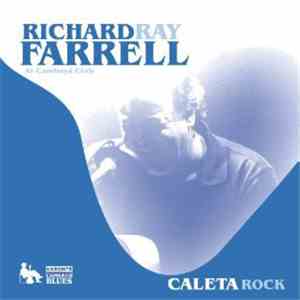 Richard Ray Farrell - At Cambayá Club
