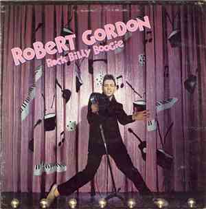 Robert Gordon  - Rock Billy Boogie