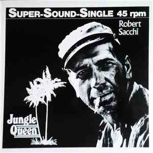 Robert Sacchi - Jungle Queen