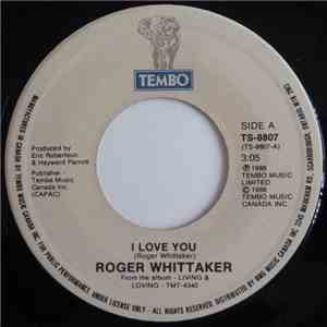Roger Whittaker - I Love You