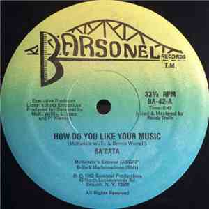Sa'Bata - How Do You Like Your Music