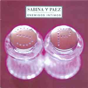 Sabina Y Paez - Enemigos Intimos