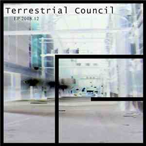 Terrestrial Council - EP 2008.12
