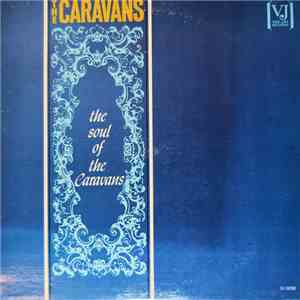 The Caravans  - The Soul Of The Caravans