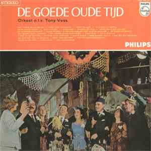 Tony Vess - De Goede Oude Tijd