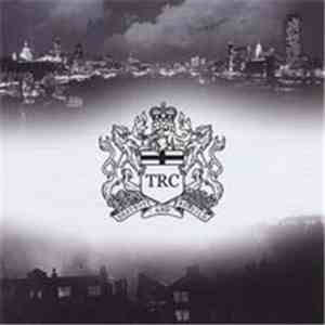 TRC  - Destroy And Rebuild