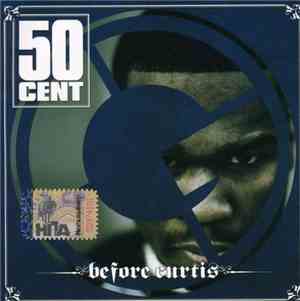 50 Cent - Before Curtis