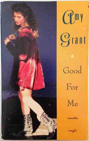 Amy Grant - Good For Me