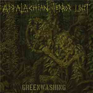 Appalachian Terror Unit - Greenwashing
