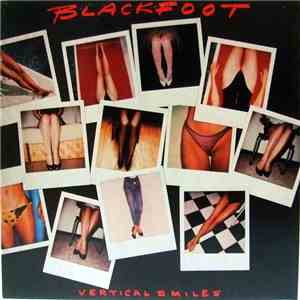 Blackfoot  - Vertical Smiles