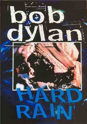 Bob Dylan - Hard Rain