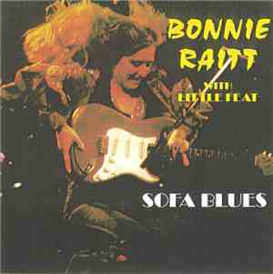 Bonnie Raitt With Little Feat - Sofa Blues