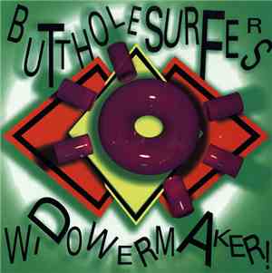 Butthole Surfers - Widowermaker!