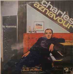 Charles Aznavour - La Mamma
