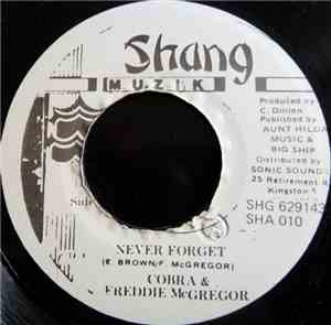 Cobra & Freddie McGregor - Never Forget
