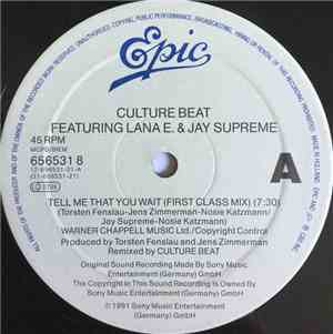 Culture Beat Featuring Lana E. & Jay Supreme - Tell Me That You Wait