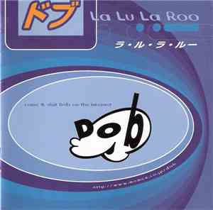 Dob - La Lu La Roo