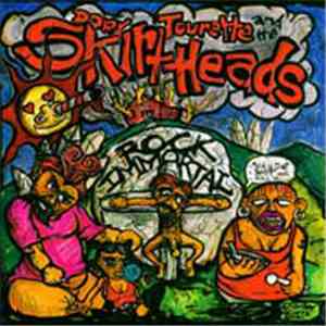 Dory Tourette And The Skirtheads - Rock Immortal