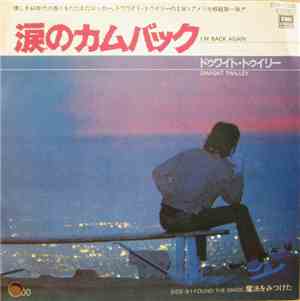 Dwight Twilley - I'm Back Again