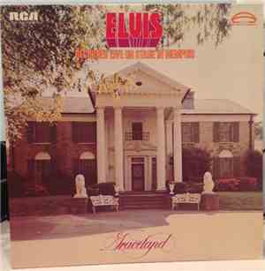 Elvis Presley - Recorded Live On Stage In Memphis