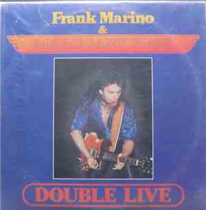 Frank Marino & Mahogany Rush - Double Live