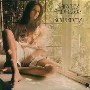 Harvey Andrews - Someday