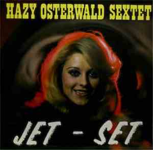 Hazy Osterwald Sextet - Jet - Set