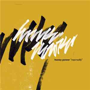 Honey Power - Macrosilly