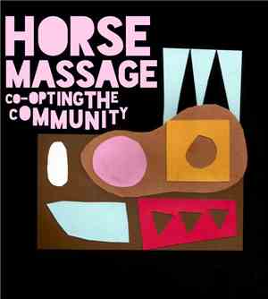 Horse Massage - Co-Opting the Community