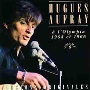Hugues Aufray - A L'Olympia  1964 Et 1966
