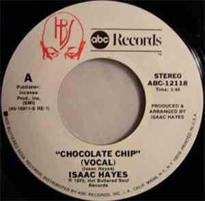 Isaac Hayes - Chocolate Chip