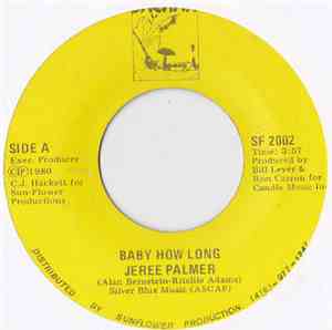 Jeree Palmer - Baby How Long