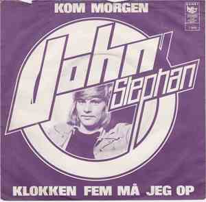 John-Stephan - Klokken Fem Må Jeg Op