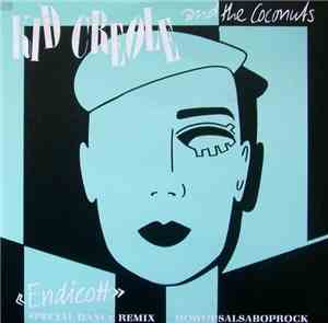 Kid Creole And The Coconuts - Endicott (Special Dance Remix) / Dowopsalsaboprock