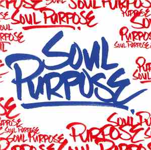 KJ-52 & TC Present Soul Purpose  - Soul Purpose