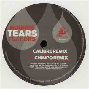 Kouros - Tears (Remixes)