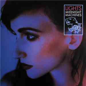 LIGHTS  - Midnight Machines