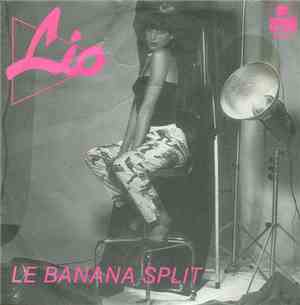 Lio - Le Banana Split