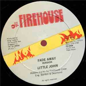 Little John - Fade Away