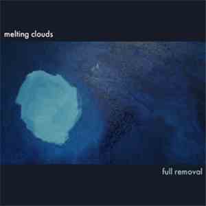 Melting Clouds - Full Removal