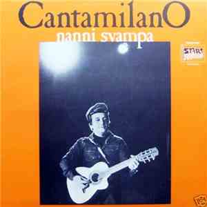 Nanni Svampa - Cantamilano